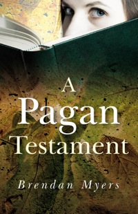 A Pagan Testament